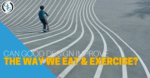 The Way We Eat & Exercise